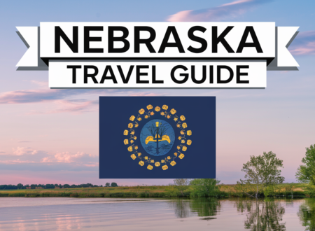 Nebraska Travel Guide